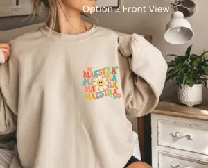 Maestra Groovy Sweatshirt