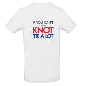 Mens T-Shirt - If You Can't Tie The Knot Tie A Lot